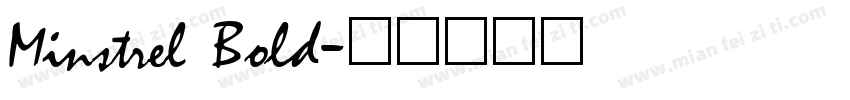 Minstrel Bold字体转换